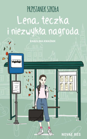 Przystanek szkoła Lena, teczka i niezwykła nagroda