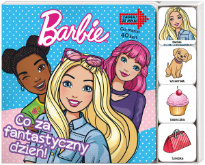 Barbie Zagraj Ze Mną Co za fantastyczny dzień!