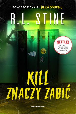 Kill znaczy zabić
