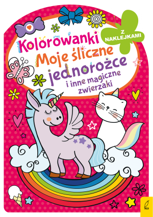 Kolorowanki z naklejkami Moje śliczne jednorożce i inne magiczne zwierzaki