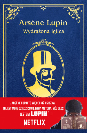 Arsene Lupin Wydrążona iglica