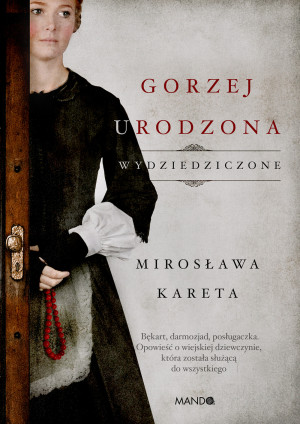 Gorzej urodzona Wydziedziczone