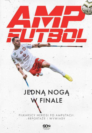 Amp Futbol Jedną nogą w finale