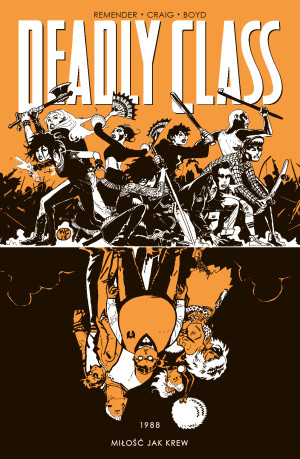 Deadly Class Tom 7 1988 Miłość jak krew