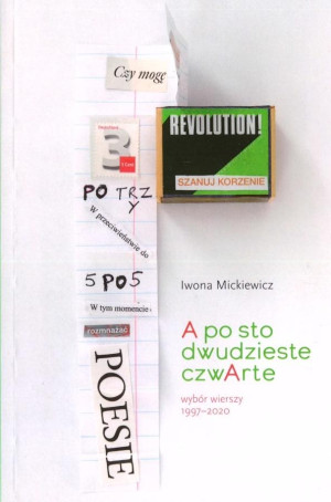 A po sto dwudzieste czwarte Wybór wierszy 1997-2020