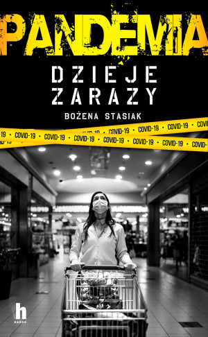 Pandemia Dzieje zarazy