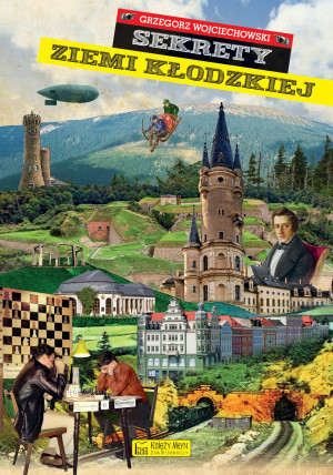 Sekrety Ziemi Kłodzkiej