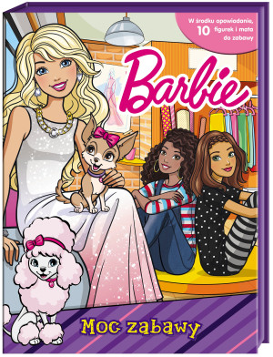 Barbie Moc zabawy