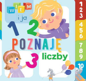 Wiem i ja! Poznaję Liczby