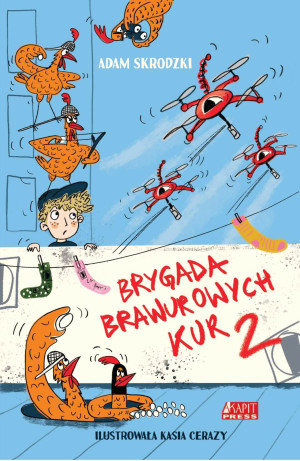 Brygada Brawurowych Kur 2