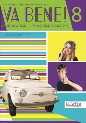 Va bene! klasa 8 Podręcznik do języka włoskiego