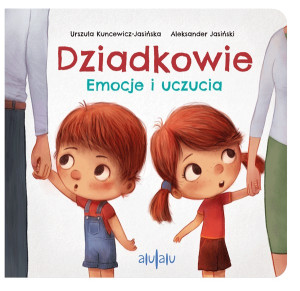 Dziadkowie Emocje i uczucia