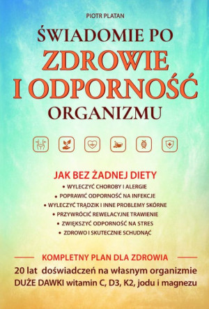 Świadomie po zdrowie i odporność organizmu