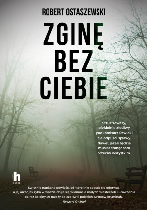Zginę bez ciebie