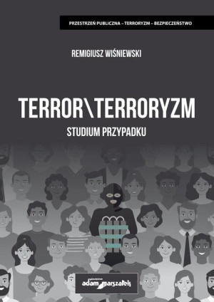 Terror  Terroryzm Studium przypadku