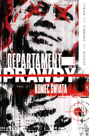 Departament prawdy Tom 1 Koniec świata