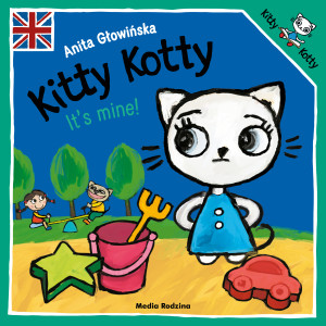Kitty Kotty It’s mine!
