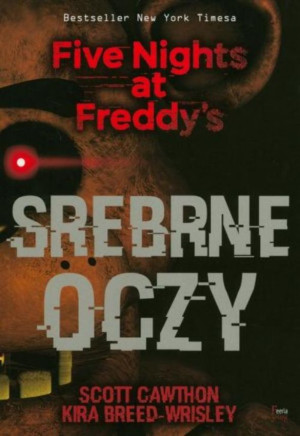 Srebrne oczy Five Nights at Freddy’s