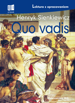 Quo vadis lektura z opracowaniem