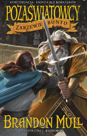 Pozaświatowcy Tom 2 Zarzewie buntu