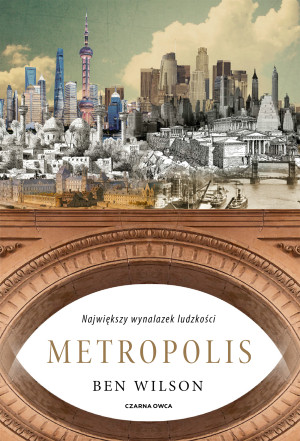 Metropolis Największy wynalazek ludzkości