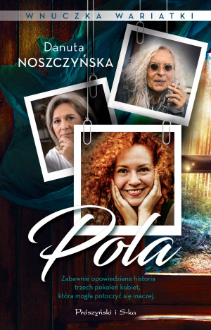 Wnuczka wariatki Pola
