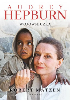 Audrey Hepburn Wojowniczka