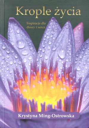Krople życia Inspiracje dla duszy i serca