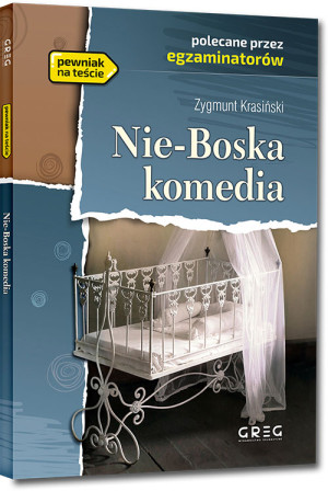 Nie-Boska Komedia Lektura z opracowaniem