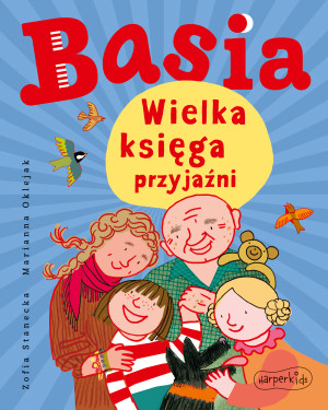 Basia Wielka księga przyjaźni