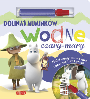 Dolina Muminków Wodne czary-mary