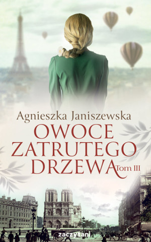 Owoce zatrutego drzewa Tom 3