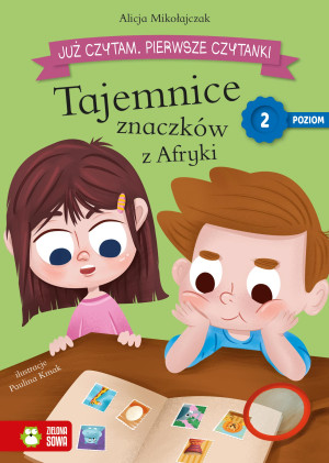 Już czytam Pierwsze czytanki Poziom 2 Tajemnice znaczków z Afryki