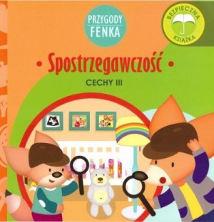 Spostrzegawczość Przygody Fenka Cechy III