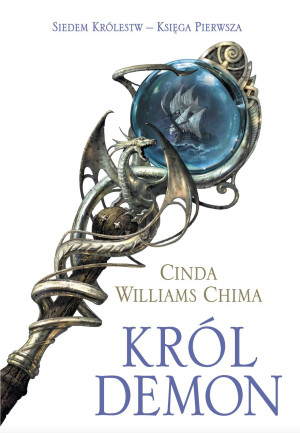 Król demon. Siedem królestw. Tom 1