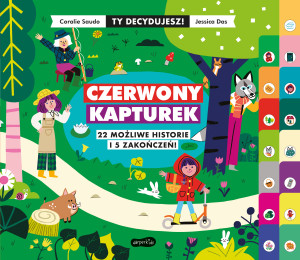 Czerwony Kapturek Ty decydujesz