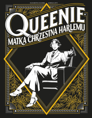Queenie Matka chrzestna Harlemu