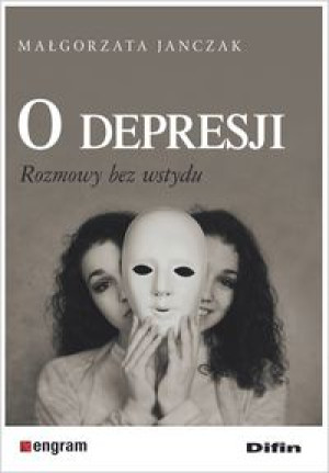 O depresji Rozmowy bez wstydu