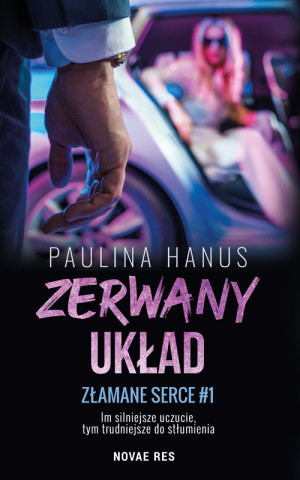 Zerwany układ Złamane serce 1