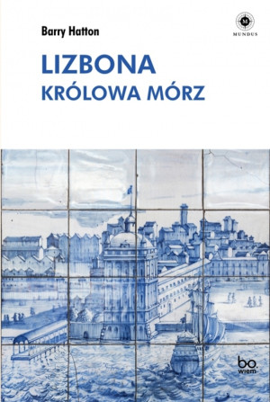 Lizbona Królowa mórz