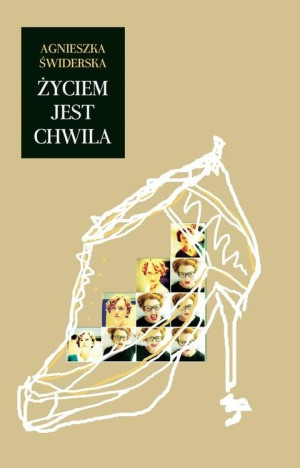 Życiem jest chwila