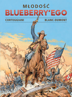 Młodość Blueberry'ego.Tom 3