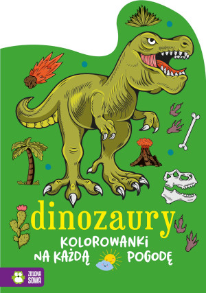 Kolorowanki na każdą pogodę Dinozaury