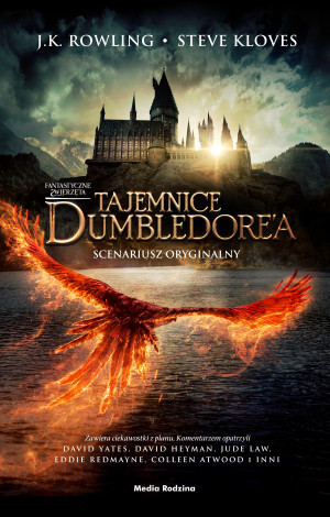 Fantastyczne zwierzęta Tajemnice Dumbledore’a Scenariusz oryginalny