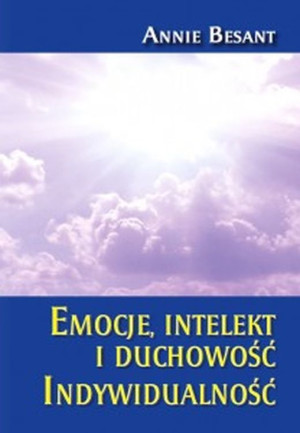 Emocje intelekt i duchowość Indywidualność