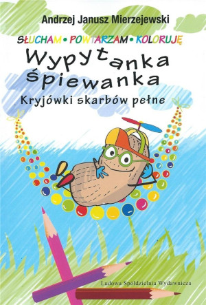 Wypytanka śpiewanka Kryjówki skarbów pełne