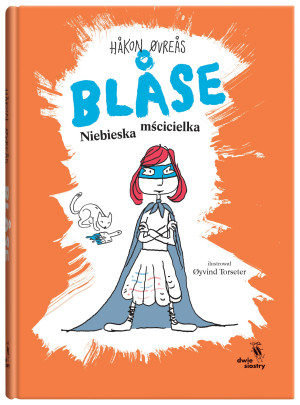 Blase Niebieska mścicielka