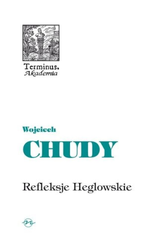 Refleksje Heglowskie na początek trzeciego tysiąclecia