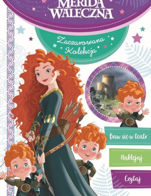 Merida Waleczna Zaczarowana kolekcja Disney