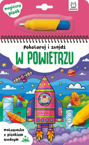 Pokoloruj i znajdź w powietrzu Malowanka z pisakiem wodnym
